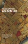 Francis Spufford - Golden Hill. Ediz. italiana