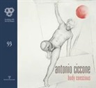 T. Ciccone, G. Figna - Antonio Ciccone. Body conscious