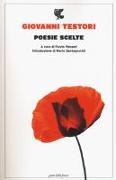 Giovanni Testori, F. Panzeri, Fulvio Panzeri - Poesie scelte