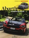 Emilio Deleidi, Carlo Di Giusto - Abarth. Scorpioni da strada