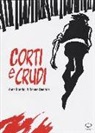 Anna Brandoli, Renato Queirolo - Corti e crudi