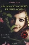 Monika Peetz - Un dolce segreto di primavera