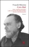 Pasquale Mincione - Caro Buk