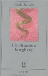 Guido Morselli - Un dramma borghese