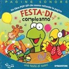 Derek Matthews - Festa di compleanno. Libro sonoro e pop-up