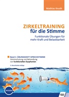 Mathias Knuth - Zirkeltraining für die Stimme