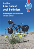 Sven Marx - Aber du bist doch behindert