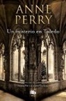 Anne Perry - Un misterio en Toledo / The Angel Court Affair