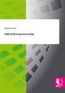 Matthias Schulz - Hybrid Entrepreneurship