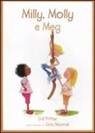 Cris Morrell, Gill Pittar - Milly, Molly e Meg