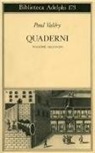 Paul Valéry, J. Robinson Valéry - Quaderni. Linguaggio, filosofia