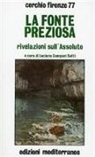 Cerchio Firenze 77 - La fonte preziosa
