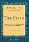Kirche Jesu Christi - Der Stern, Vol. 49: Zeitschrift Der Kirche Jesu Christi Der Heiligen Der Letzten Tage; 15. September 1917 (Classic Reprint)