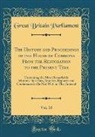 Great Britain House Of Commons, Great Britain Parliament - The History and Proceedings of the House of Commons, From the Restoration to the Present Time, Vol. 10