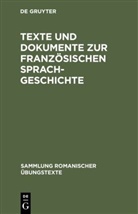 De Gruyter, Lotha Wolf, Lothar Wolf - Texte und Dokumente zur französischen Sprachgeschichte