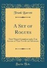 Frank Barrett - A Set of Rogues