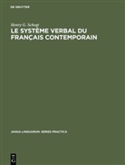 Henry G Schogt, Henry G. Schogt - Le système verbal du français contemporain