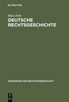 Hans Fehr - Deutsche Rechtsgeschichte