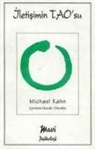 Michael Kahn - Iletisimin Taosu