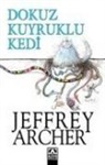 Jeffrey Archer - Dokuz Kuyruklu Kedi