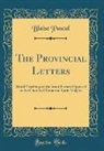 Blaise Pascal - The Provincial Letters