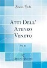 Ateneo Veneto - Atti Dell' Ateneo Veneto, Vol. 13 (Classic Reprint)