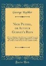 George Koehler - Nick Putzel, or Authur Gurney's Ruin