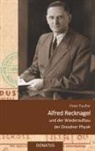 Peter Paufler - Alfred Recknagel und der Wiederaufbau der Dresdner Physik