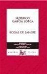 Federico García Lorca - Bodas de sangre