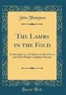 John Thompson - The Lambs in the Fold