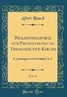 Albert Hauck - Realencyklopädie für Protestantische Theologie und Kirche, Vol. 24