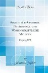 Johannes M¿ller, Johannes Muller, Johannes Müller - Archiv Für Anatomie, Physiologie Und Wissenschaftliche Medicin: Jahrgang 1858 (Classic Reprint)