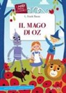 L. Frank Baum, L. Deo, E. Prati - Il mago di Oz