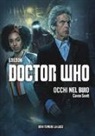 Cavan Scott - Occhi nel buio. Doctor Who