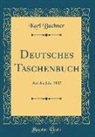 Karl Büchner - Deutsches Taschenbuch