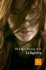 Blanca Busquets - La fugitiva