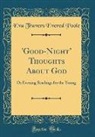 Eva Travers Evered Poole - 'Good-Night' Thoughts About God