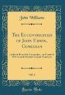 John Williams - The Eccentricities of John Edwin, Comedian, Vol. 2