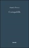Anatole France, C. Nordio - Crainquebille