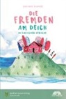 Susanne Ganser, Spas am Lesen Verlag GmbH, Spass am Lesen Verlag GmbH, Spaß Am Lesen Verlag Gmbh - Die Fremden am Deich