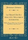 Francesco Petrarca - Le Traité De Sui Ipsius Et Multorum Ignorantia
