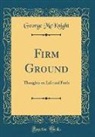 George McKnight - Firm Ground
