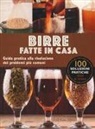 Lars Eric Myers - Birre fatte in casa. Guida pratica alla risoluzione dei problemi più comuni
