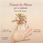 Oreto Cruzà Boix, Salvador Vendrell Grau, Oreto Cruzà Boix - Tirant lo Blanc per a infants