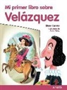 Eliacer Cansino Macías, Álvaro Núñez Sagredo - Mi primer libro sobre Velázquez