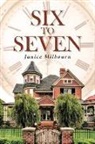 Janice Milbourn - Six to Seven