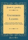 Frank E. Smedley - Gathered Leaves