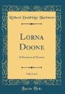 Richard Doddridge Blackmore - Lorna Doone, Vol. 2 of 3