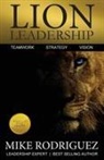 Mike Rodriguez - Lion Leadership