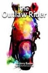 Jerry Bader, Jerry Bader, Paola Ceccantoni - The Outlaw Rider